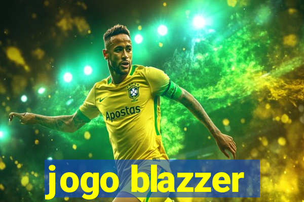 jogo blazzer